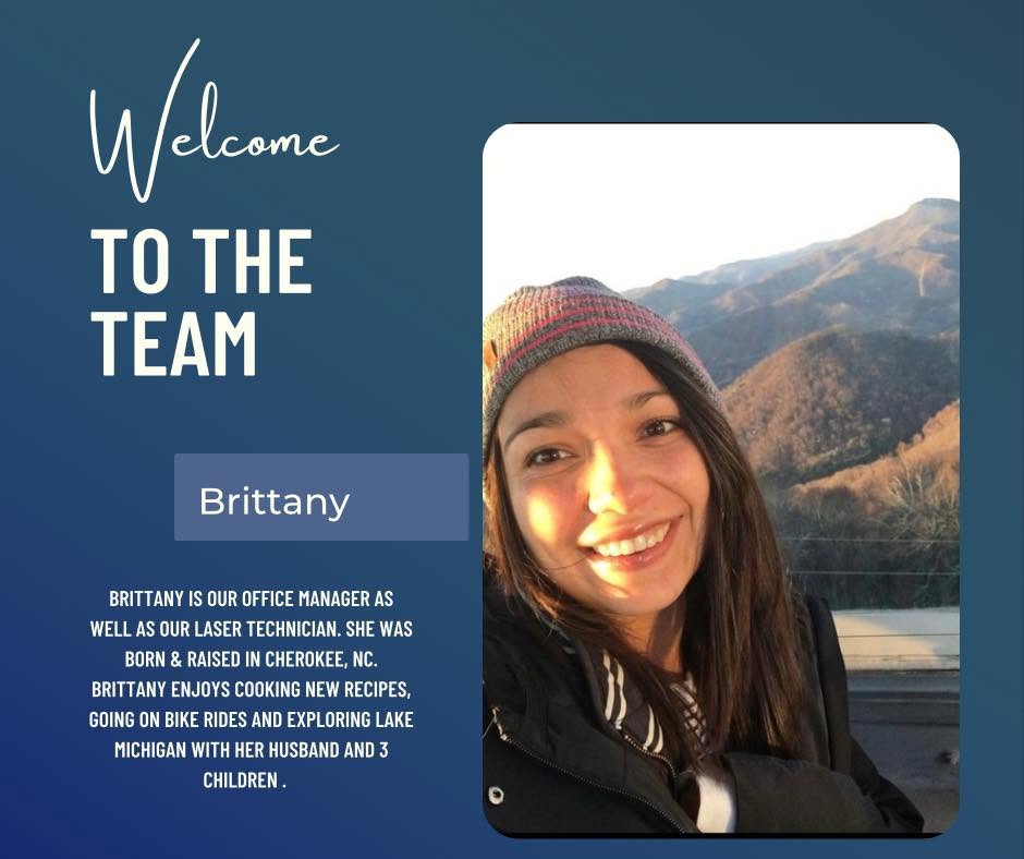 Brittany, office manager and laser technician